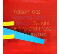 Problem Kids & Steve Edward - S'Alright (Those Norvegians Mix) [Import Anglais]