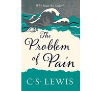 Problem of Pain (C. Lewis Signature Classic)