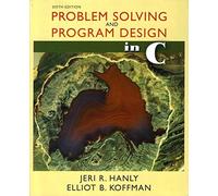Problem Solving and Program Design in C