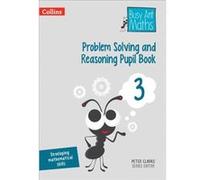 Problem Solving and Reasoning Pupil Book 3 by Peter Clarke Paperback Book Peter Clarke, (Auteur)