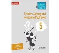 Problem Solving and Reasoning Pupil Book 5 by Peter Clarke Paperback Book Inconnu (Auteur)