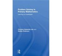 Problem Solving in Primary Mathematics by Debbie Robinson Debbie Robinson (Auteur)