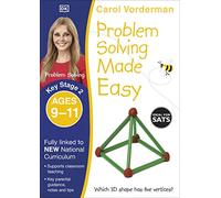 Problem Solving Made Easy, Ages 9-11 (Key Stage 2): Supports the National Curriculum, Maths Exercise Book (Made Easy Workbooks)