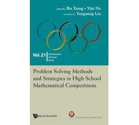 Problem Solving Methods And Strategies In High School Mathematical Competitions