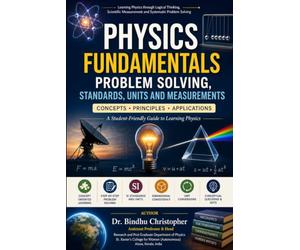 Problem Solving, Standards, Units and Measurements: Concepts • Principles • Applications