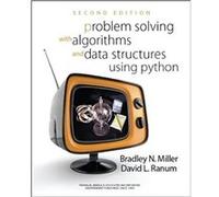 Problem Solving with Algorithms and Data Structures Using Python by Bradley N. MillerDavid L. Ranum Bradley N. MillerDavid L. Ranum (Auteur)