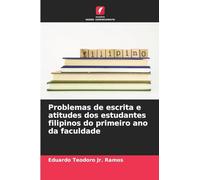 Problemas de escrita e atitudes dos estudantes filipinos do primeiro ano da faculdade