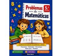 Problemas de Matemáticas 5.º Primaria: Resolución de problemas multi-paso · Fracciones, decimales, porcentajes, dinero y medidas · Con solucionario · 10-11 años