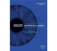 Problemas Resueltos De Física De Los Sólidos Juan José Meléndez Martínez (Auteur)