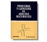 PROBLEMAS Y EJERCICIOS DE ANÁLISIS MATEMÁTICO