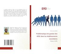 Problématique de gestion des APEE dans les établissements secondaires: Enjeux et défis