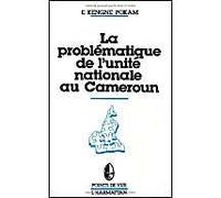 Problematique de l'Unité Nationale au Cameroun ...