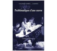 Problématique D'une Oeuvre : Colloque De Strasbourg