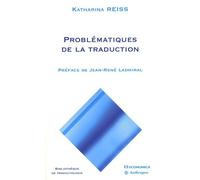 Problématiques De La Traduction
