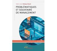 Problématiques et souvenirs de management