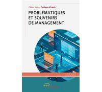 Problématiques et souvenirs de management - Cédric Jovial Ondaye Ebauh - Jets D'encre - broché - Essai