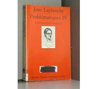 Problématiques, tome 4 : L'Inconscient et le ça