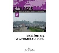 Problématiser et solutionner la nature Collectif (Auteur)