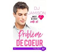 Problème de coeur Mot de passe : santé #1 - DJ Jamison - Juno Publishing - broché - Roman
