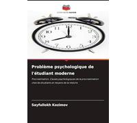 Problème psychologique de l'étudiant moderne