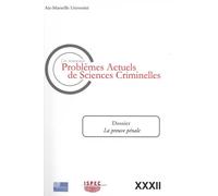 Problemes Actuels De Sciences Criminelles - Volume 32, La Preuve Pénale