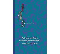 Problèmes choisis de la phénoménologie primitive - (Buch auf Polnisch)