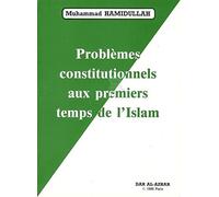 Problèmes constitutionnels aux premiers temps de l'Islam