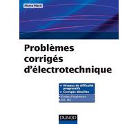 Problèmes corrigés d'électrotechnique