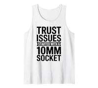 Problèmes de Confiance commencés avec Un mécanicien de Voiture à Prise de 10 mm Débardeur