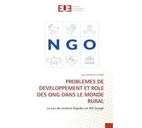Problemes de Developpement Et Role Des Ong Dans Le Monde Rural