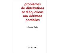 Problèmes de distributions et d'équations aux dérivées partielles