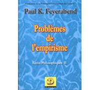 Problèmes de l'empirisme Ecrits philosophique II - Paul Feyerabend - Dianoia - broché - Etude