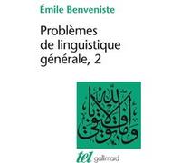 Problèmes de linguistique générale Emile Benvéniste (Auteur)