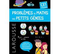Larousse – Problèmes de maths des petits génies CE1