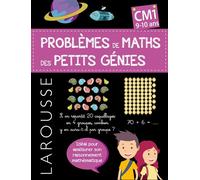 Les Problèmes de Maths des Petits Génies – CM1 – Larousse