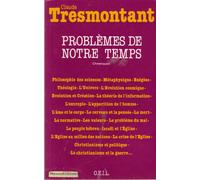 Problèmes de notre temps: Chroniques