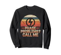 Problèmes de Phase électricien Appelez-Moi Entrepreneur en électricité Sweatshirt