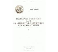 Problèmes D'écriture Dans La Littérature Soviétique Des Années Trente