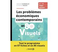Problèmes économiques contemporains en 80 visuels: Tout le programme en 57 fiches et en 85 visuels