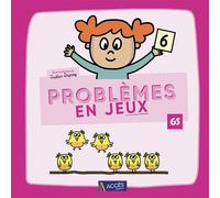 Problèmes en jeux La progression en 4 étapes proposée par Maths en GS - Gaëtan Duprey - Acces Editions - broché - Scolaire / Universitaire