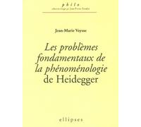 Problèmes fondamentaux de la phénoménologie de Heidegger (Les) - Jean-Marie Vaysse - Ellipses - broché - Essai