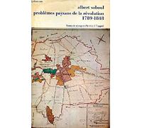 Problèmes paysans de la Révolution : études d'histoire révolutionnaire (Textes à l'appui)