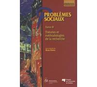 PROBLEMES SOCIAUX - TOME III. THEORIES ET METHODOLOGIES DE L