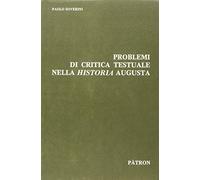 Problemi di critica testuale nella «Historia Augusta»