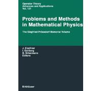 Problems and Methods in Mathematical Physics, Operator Theory Advances and Applications Tagung Uber Probleme Und Methoden Der Mathematischen Physik 1999 Chem (Auteur)