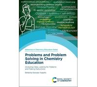 Problems And Problem Solving In Chemistry Education
