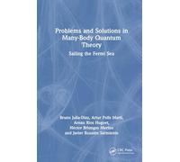 Problems and Solutions in Many-Body Quantum Theory