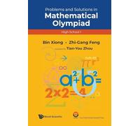 Problems And Solutions In Mathematical Olympiad (high School 1)