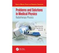 Problems and Solutions in Medical Physics by Robin Hill Robin Hill (Auteur)
