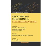Problems and Solutions on Electromagnetism